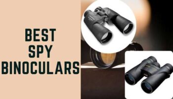 Top 10 Best Spy Binoculars for Hiking (Buyer Guide & Reviews)