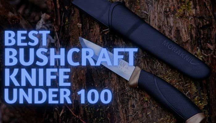 Best-Bushcraft-Knife-Under-100